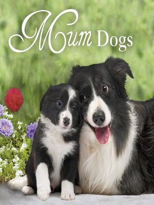 cover image of Mum Dogs